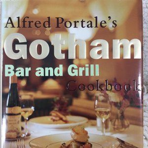 GOTHAM BAR and GRILL COOKBOOK VINTAGE 1997 1st Edition